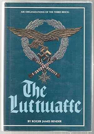 Air Organizations of the Third Reich; The Luftwaffe