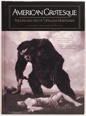 American Grotesque; The Life and Art of William Mortenson
