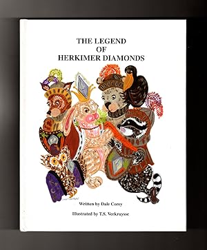 The Legend of Herkimer Diamonds. Signed Association, First Edition