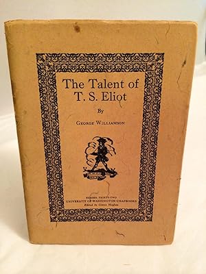 The Talent Of T. S. Eliot