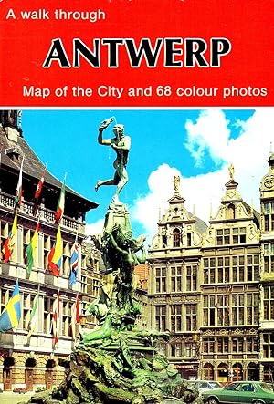 A Walk Through Antwerp : English Edition :