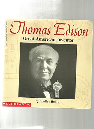 Thomas Edison: Great American Inventor