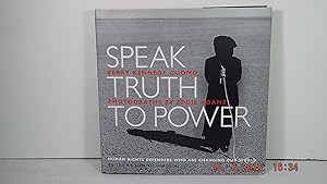 Speak Truth to Power : Human Rights Defenders Who Are Changing Our World