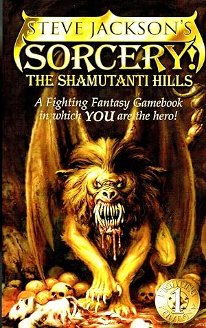 Sorcery! : The Shamutanti Hills : Game Book 9 :