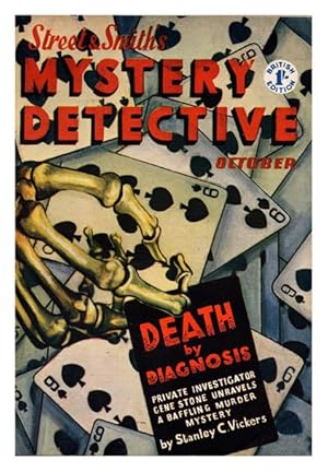 Death by Diagnosis [and] Headless Horseman [in] Street & Smith's Mystery Detective. Vol. II, No. 5