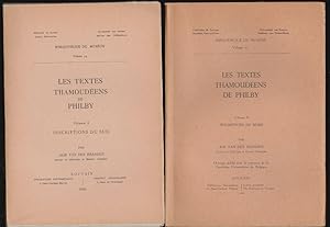 Les Textes Thamoudéens de Philby, Volume I, Inscriptions du Sud, Volume II, Inscriptions du Nord,...