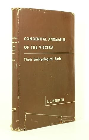 Congenital Anomalies of the Viscera