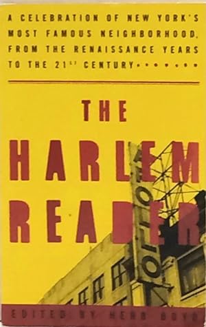 The Harlem Reader: A Celebration of New York's Most Famous Neighborhood, from the Renaissance Yea...
