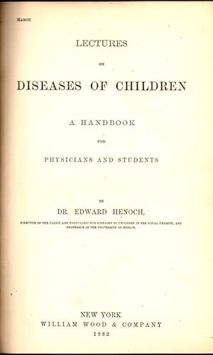 Lectures on Diseases of Children: A Handbook for Physicians and Students [Wood's Library of Stand...