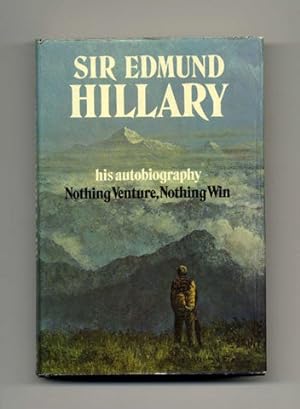 Nothing Venture, Nothing Win - 1st US Edition/1st Printing