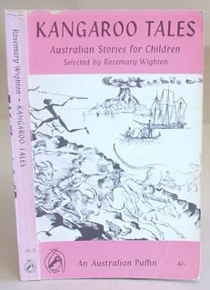 Kangaroo Tales - A Collection Of Australian Stories For Children
