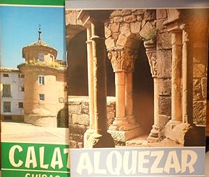 ALQUEZAR enclave medieval + CALATAYUD ciudad morisca (2 libros)
