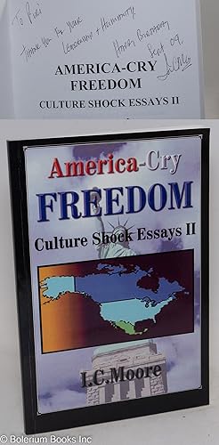 America-cry freedom: culture shock essays II