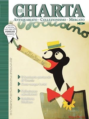 Charta. Antiquariato - Collezionismo - Mercato - n. 110 luglio-agosto 2010