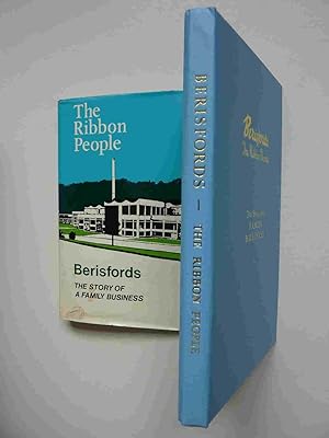 The Ribbon People - Berisford the Story of a Family Busines