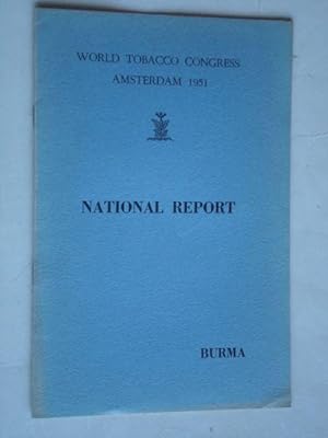National Report Burma, World Tobacco Congress Amsterdam