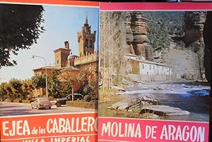 MOLINA DE ARAGÓN Sorpresa turística + EJEA DE LOS CABALLEROS villa imperial (2 libros)
