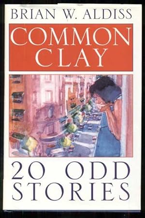 Common Clay: 20-Odd Stories