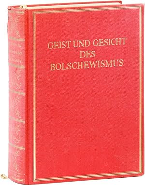 Geist und Gesicht des Bolschewismus: Darstellung und Kritik des Kulturellen Lebens in Sowjet-Russ...