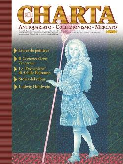 Charta. Antiquariato - Collezionismo - Mercato - n. 73 novembre-dicembre 2004
