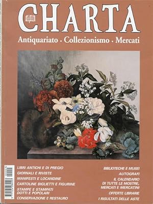 Charta. Antiquariato - Collezionismo - Mercati - n. 45 marzo-aprile 2000