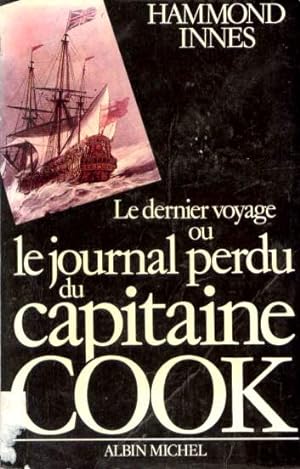 Le Dernier Voyage ou le Journal perdu du capitaine Cook