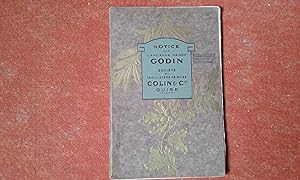 Notice sur l'Ancienne Maison Godin - Société du Familistère de Guise. Colin & Cie à Guise (Aisne)...