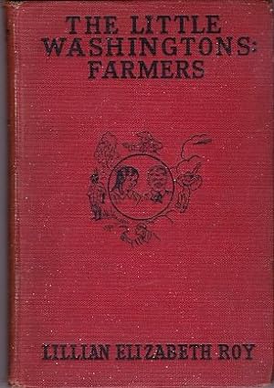 The Little Washingtons: Farmers