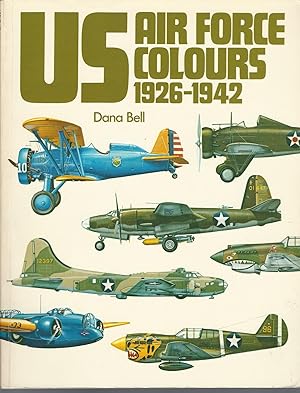 Us Air Force Colours: 1926-1942 V. 1