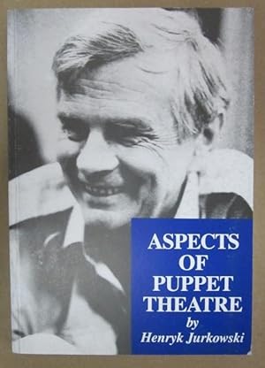 Aspects of Puppet Theatre: A Collection of Essays