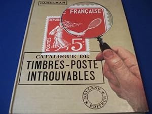 Catalogue De Timbres-Poste Introuvables (Envoi de l'Artiste)