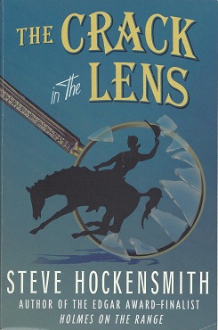 The Crack in the Lens: A Holmes on the Range Mystery