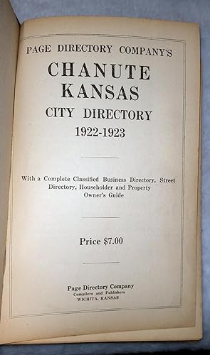 Page Directory Company's Chanute Kansas, City Directory 1922-1923, With a Complete Classified Bus...