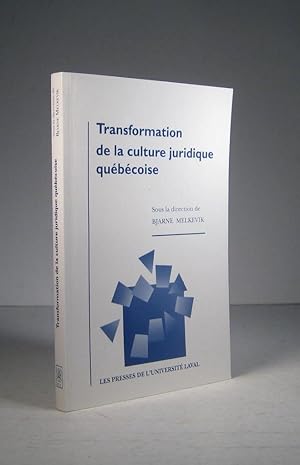 Transformation de la culture juridique québécoise