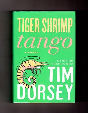 Tiger Shrimp Tango. First Edition, First Printing.
