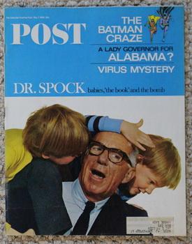 1966: The Saturday Evening Post Magazine May 7, 1966 "Dr. Spock / The Batman Craze / a lady Goven...