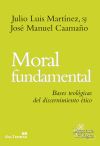 Moral fundamental: Bases teológicas del discernimiento ético