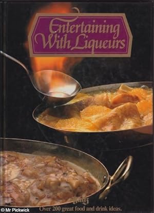 Entertaining with Liqueurs