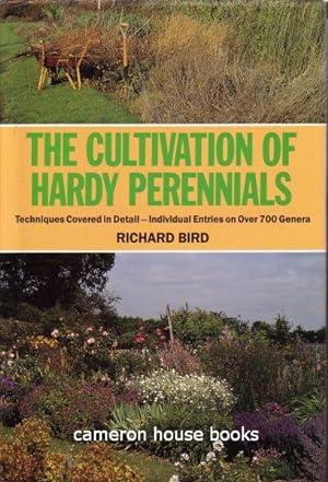 The Cultivation of Hardy Perennials