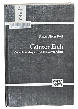 Günter Eich: Zwischen Angst und Einverständnis; Studien Zur Literatur Der Moderne Herausgegeben V...