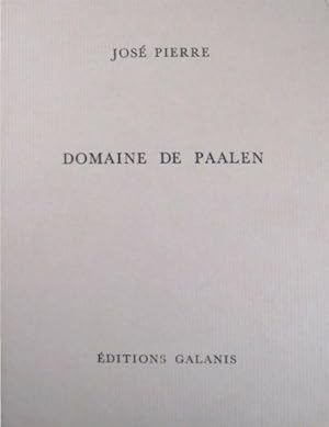 Domaine de Paalen, Textes de André Breton, Wolfgang Paalen, Octavio Paz, Jean Schuster