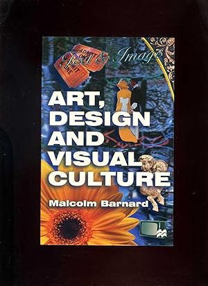 Art, Design and Visual Culture, an Introduction