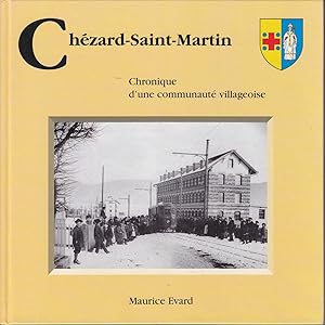 Chézard-Saint-Martin. Chronique d'une communauté villageoise