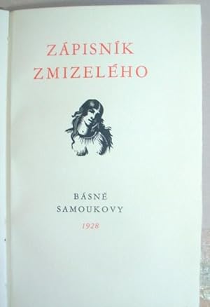 Zápisník Zmizelého : Básne Samoukovyek