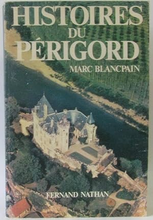 Histoires du Périgord