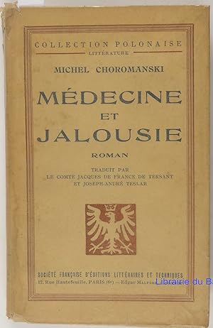 Médecine et jalousie