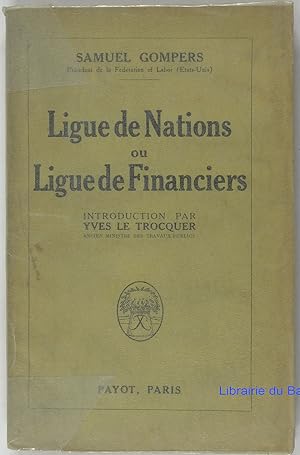 Ligue de nations ou ligue de Financiers