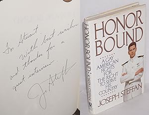 Honor Bound: a gay American fights for the right to serve his country [signed]