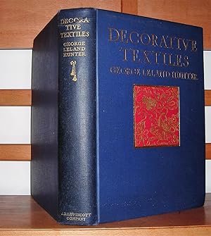 Decorative Textiles An Illustrated Book on Coverings for Furniture, Walls and Floors, Including D...