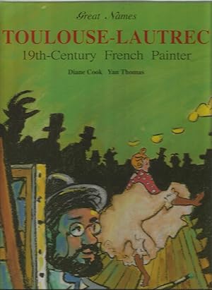 Henri Toulouse-Lautrec (Great Names)